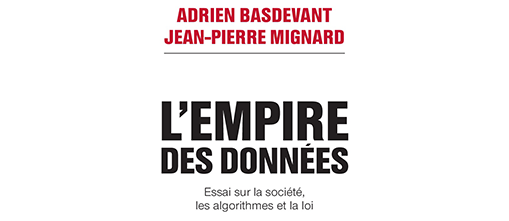 Parution du livre « L’empire des données »